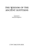 The Wisdom of the ancient Egyptians by William MacQuitty