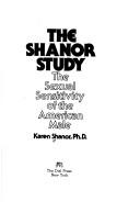 Cover of: The Shanor study: the sexual sensitivity of the American male