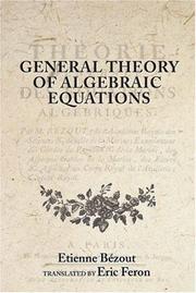 Cover of: General theory of algebraic equations