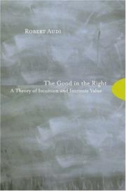 Cover of: The good in the right by Robert Audi