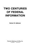 Cover of: Two centuries of Federal information | Burton W. Adkinson