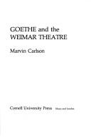 Cover of: Goethe and the Weimar theatre