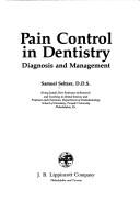 Cover of: Pain control in dentistry by Samuel Seltzer