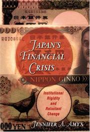 Cover of: Japan's Financial Crisis by Jennifer Amyx