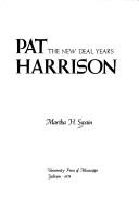 Cover of: Pat Harrison: the New Deal years