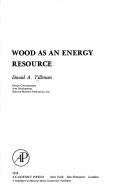 Cover of: Wood as an energy resource