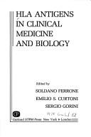 HLA antigens in clinical medicine and biology by Soldano Ferrone