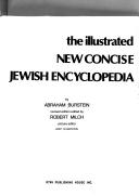 Cover of: The illustrated new concise Jewish encyclopedia