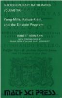 Cover of: Yang-Mills, Kaluza-Klein, and the Einstein program | Hermann, Robert