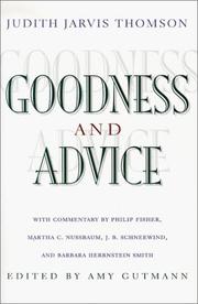 Cover of: Goodness and Advice (The University Center for Human Values Series) by Judith Jarvis Thomson