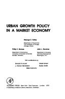 Cover of: Urban growth policy in a market economy