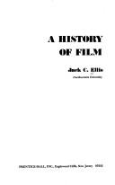 Cover of: A history of film by Jack C. Ellis