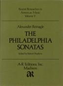 Cover of: The Philadelphia sonatas