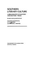 Cover of: Southern literary culture: a bibliography of masters' and doctors' theses