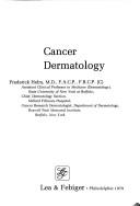 Cover of: Cancer dermatology by [edited by] Frederick Helm.