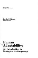 Cover of: Human adaptability by Emilio F. Moran
