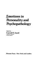 Cover of: Emotions in personality and psychopathology