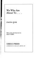 Cover of: We who are about to ... by Joanna Russ