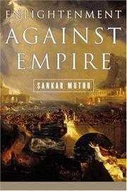 Cover of: Enlightenment against empire by Sankar Muthu