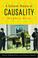 Cover of: A cultural history of causality