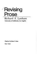 Cover of: Revising prose by Richard A. Lanham