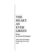 Cover of: The heart as ever green: poems