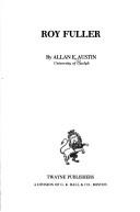 Roy Fuller by Allan E. Austin