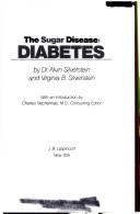Cover of: The sugar disease: diabetes