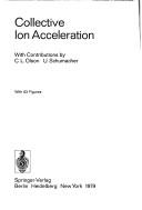 Collective ion acceleration by C. L. Olson