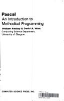 Cover of: Pascal, an introduction to methodical programming by Findlay, William