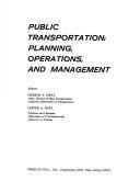Cover of: Public transportation: planning, operations, and management