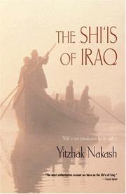 Cover of: The Shiʻis of Iraq by Yitzhak Nakash