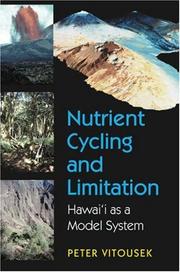 Nutrient cycling and limitation by Peter Morrison Vitousek
