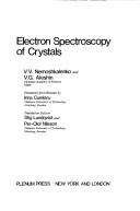 Cover of: Electron spectroscopy of crystals