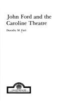 Cover of: John Ford and the Caroline theatre