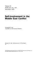 Self-involvement in the Middle East Conflict by Group for the Advancement of Psychiatry. Committee on International Relations.