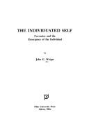 Cover of: The individuated self: Cervantes and the emergence of the individual