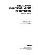 Cover of: Reading, writing, and rhetoric by James Burl Hogins, James Burl Hogins