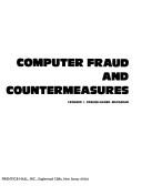 Cover of: Computer fraud and countermeasures