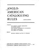 Cover of: Anglo-American cataloguing rules by prepared by the American Library Association ... [et al.] ; edited by Michael Gorman and Paul W. Winkler.