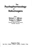 Cover of: The Psychopharmacology of hallucinogens