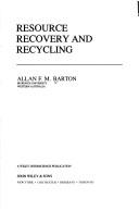 Cover of: Resource recovery and recycling