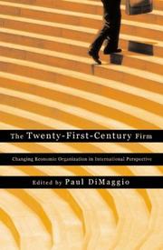 Cover of: The Twenty-First-Century Firm by Paul DiMaggio