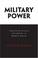 Cover of: Military Power