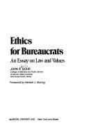 Cover of: Ethics for bureaucrats by Rohr, John A.