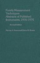 Cover of: Family measurement techniques: abstracts of published instruments, 1935-1974
