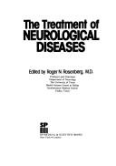 Cover of: The Treatment of neurological diseases