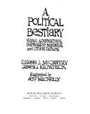 A political bestiary by McCarthy, Eugene J.