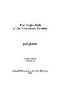 Cover of: The Anglo-Irish of the nineteenth century by John Banim