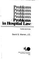 Cover of: Problems in hospital law